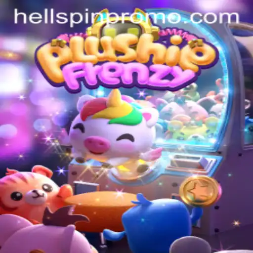 An In-Depth Exploration of PlushieFrenzy and the Exciting Twist of HellSpin