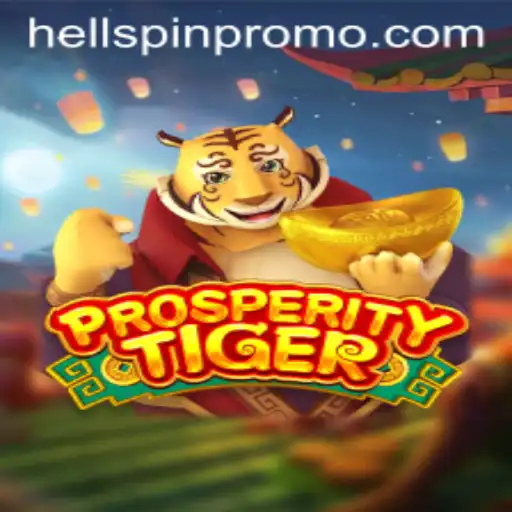 Discover the Enchanting World of ProsperityTiger: Unleash Your Luck with HellSpin